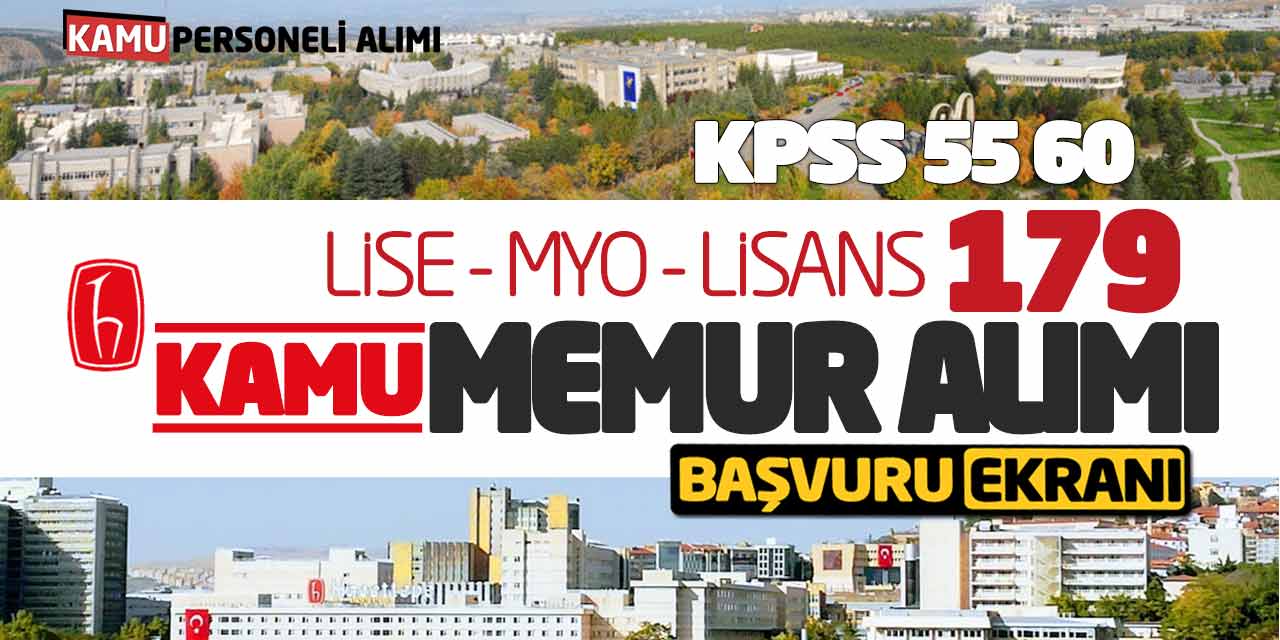 KPSS 55 60 Lise Önlisans Lisans 179 Kamu Memur Alımı Online Başvuru