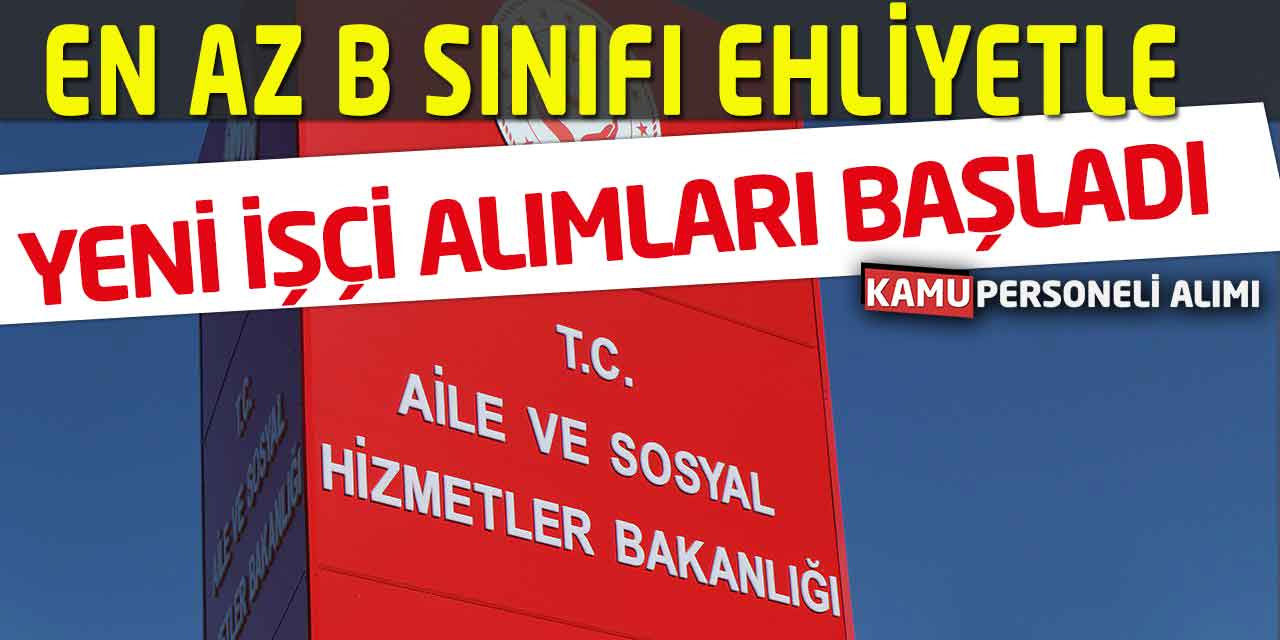 En Az B Sınıfı Ehliyetle SYDV Yeni İşçi Alımları Başladı