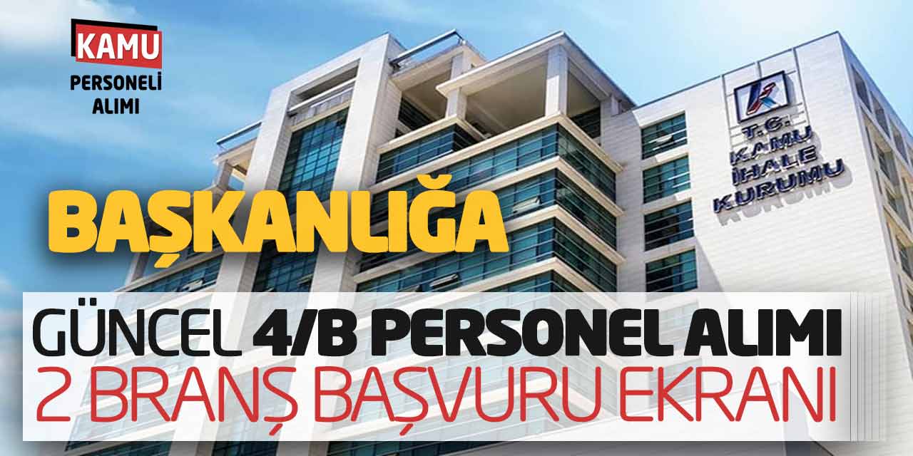 Başkanlığa Güncel Sözleşmeli Personel Alımı! 2 Branş Başvuru Ekranı