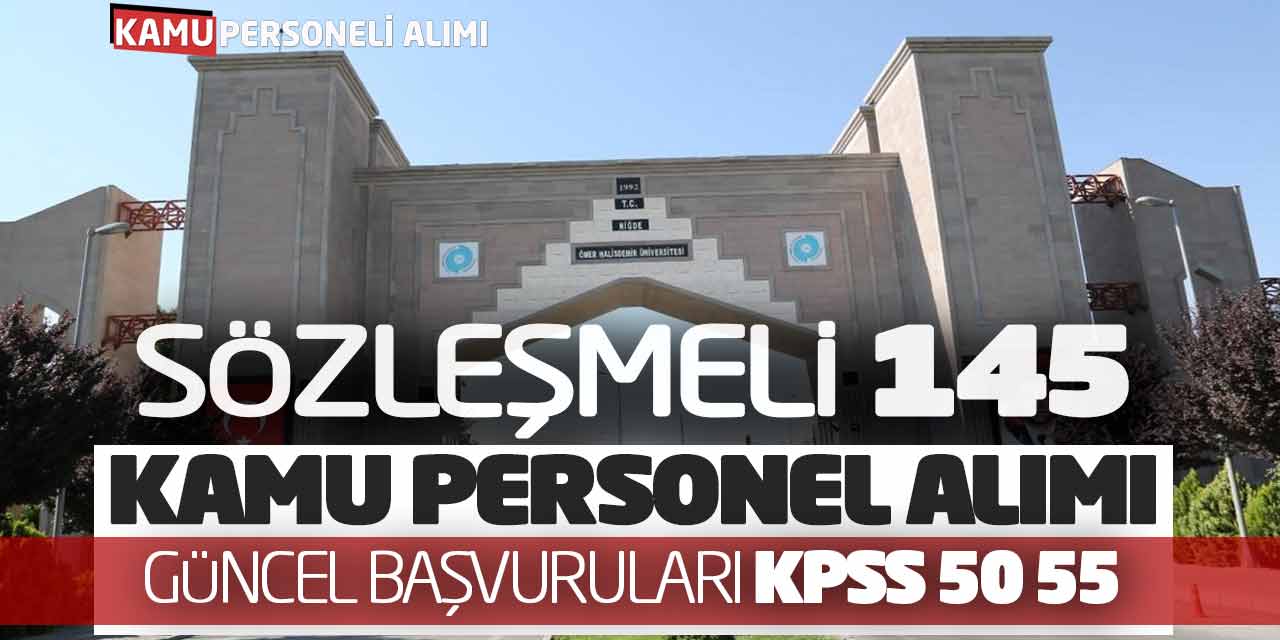 Sözleşmeli 145 Kamu Memur Personel Alımı Güncel Başvuruları (KPSS 50 55)