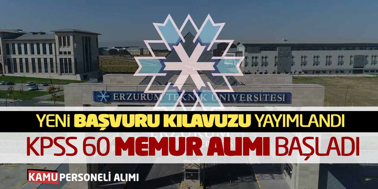 Bugün Yeni Başvuru Kılavuzu Yayımlandı! KPSS 60 Memur Alımı Başladı