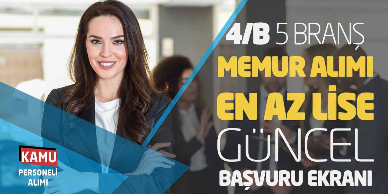 Sözleşmeli 5 Branşta Memur Alımı! En Az Lise Güncel Başvuru Ekranı