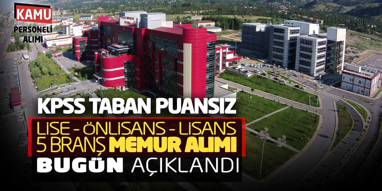 KPSS Taban Puansız Lise MYO Lisans 5 Branş Memur Alımı Bugün Başladı