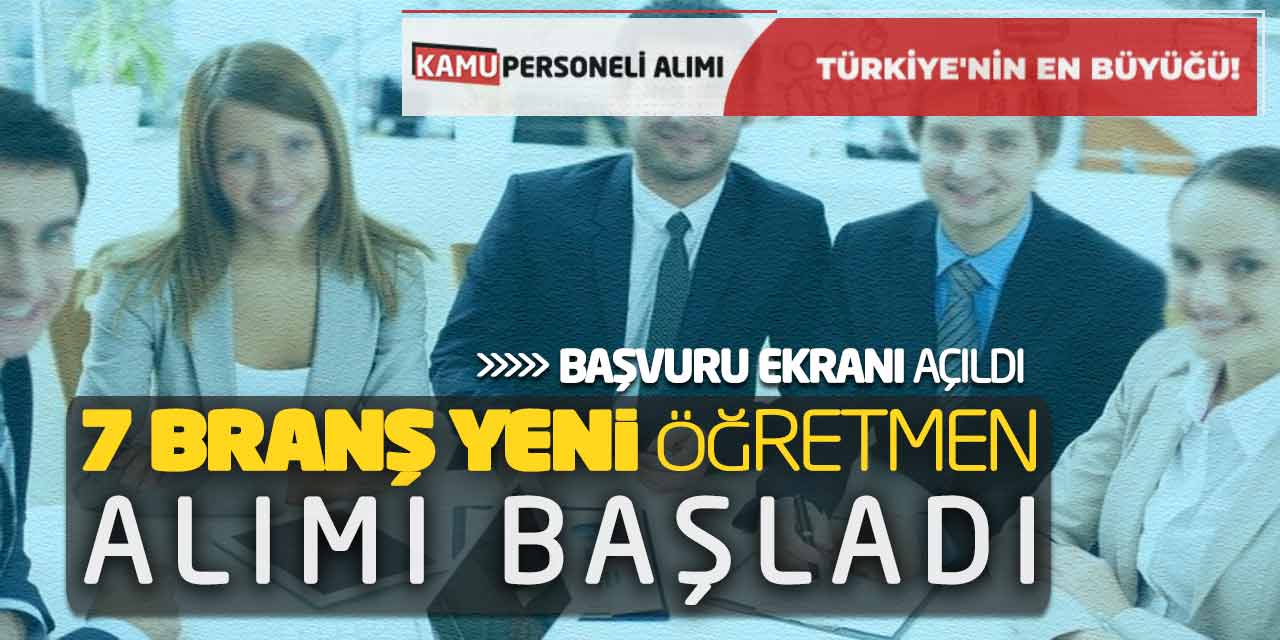 7 Branştan Yeni Öğretmen Alımı Başladı! Başvuru Ekranı Açıldı