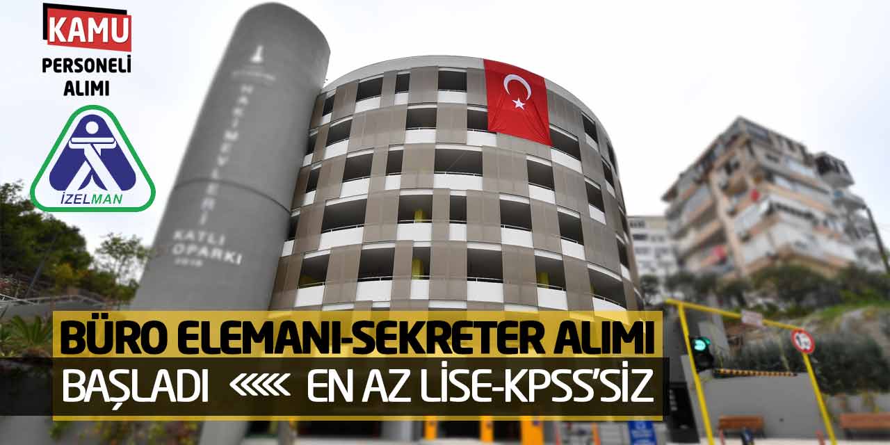 En Az Lise Büro Elemanı Sekreter Personel Alımı Başladı! KPSS’siz