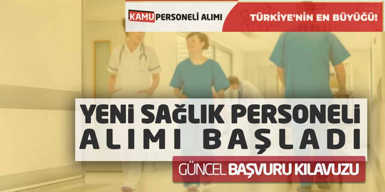 Yeni Sağlık Personeli Alımı Başladı: Güncel Başvuru Kılavuzu