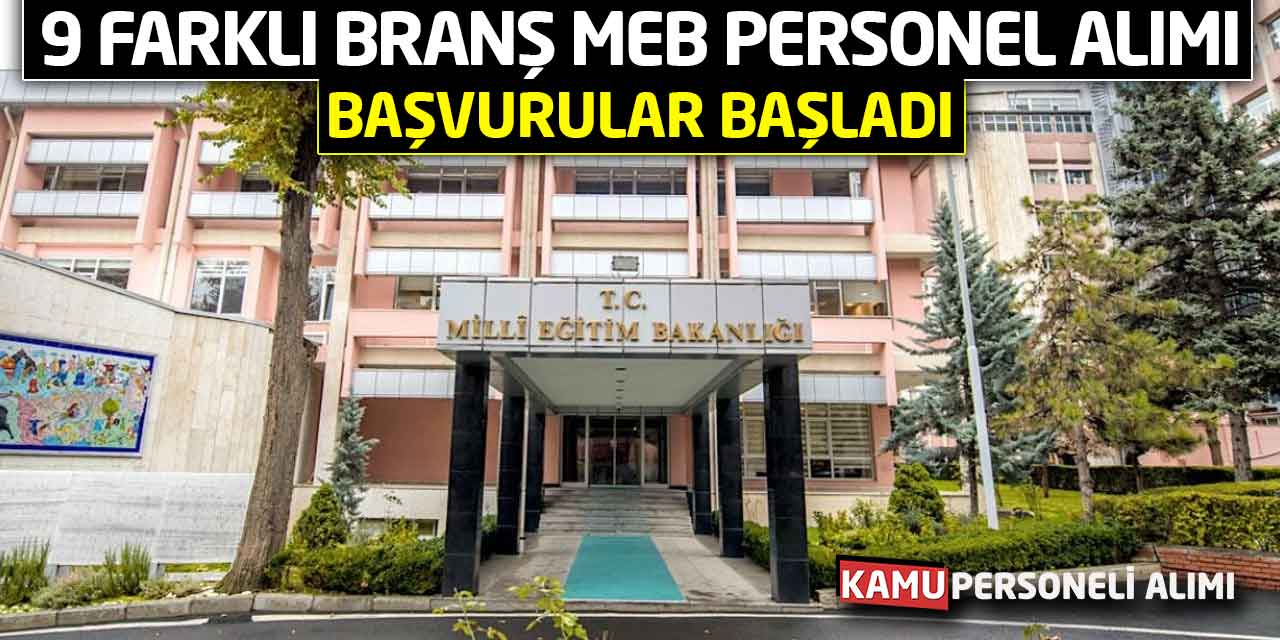 9 Farklı Branş MEB Personel Alımı: Güncel Başvurular Başladı