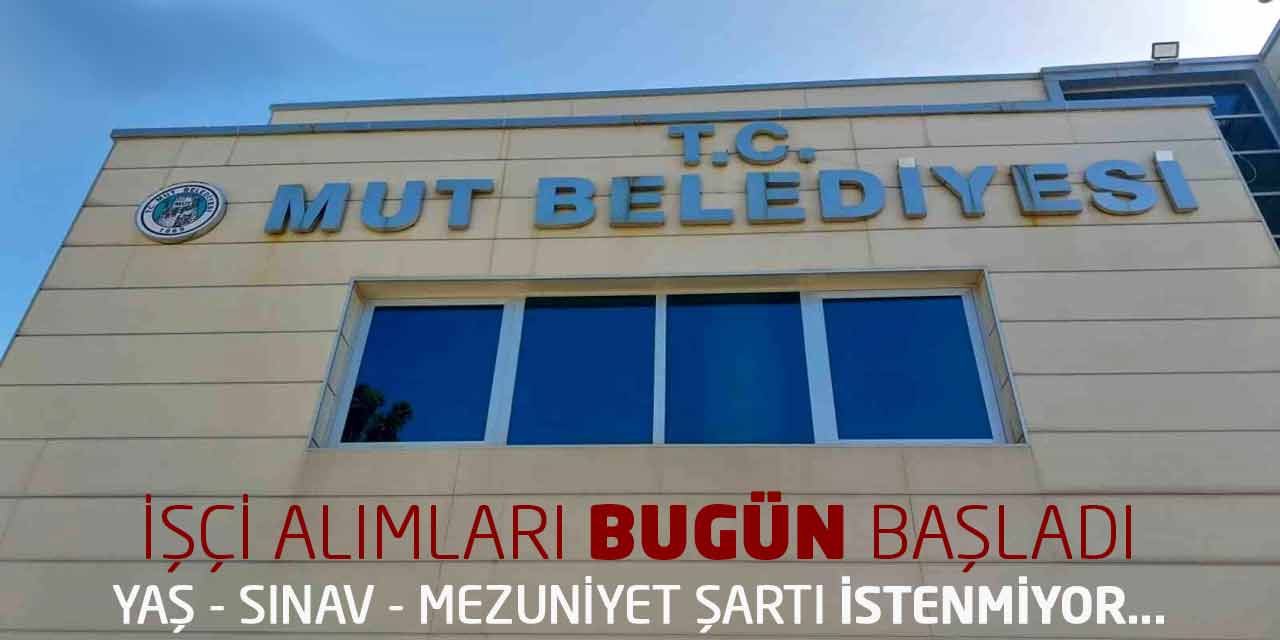 İşçi Alımları Bugün Başladı: Yaş Sınav Mezuniyet Şartı İstenmiyor