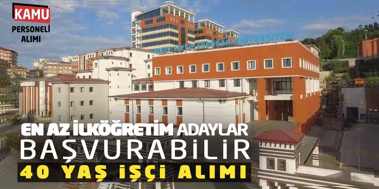 En Az İlköğretim Adaylar Başvurabilir! 40 Yaş İşçi Personel Alımı