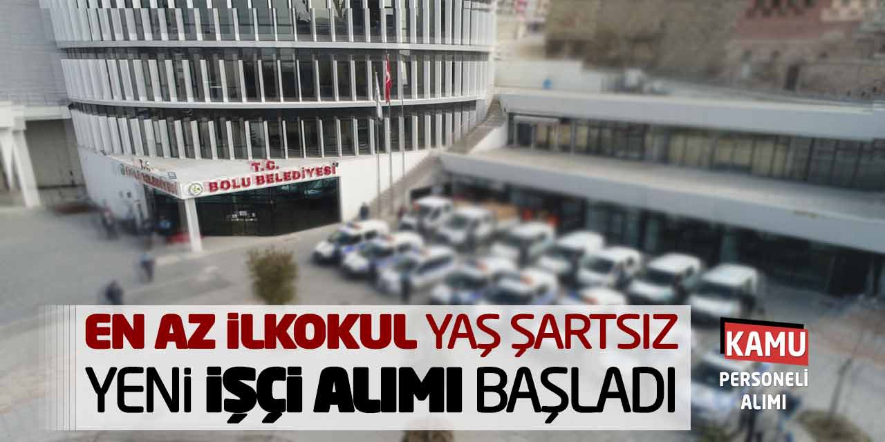 En Az İlkokul Yaş Şartsız Yeni İşçi Personel Alımı Başladı