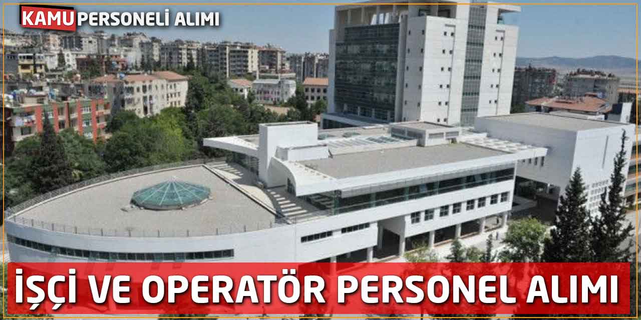 Online Başvuru Başladı! İşçi ve Operatör Personel Alımı Yapılacak