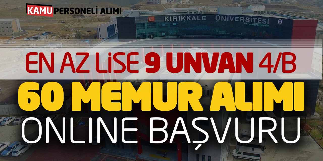 En Az Lise 9 Unvan Sözleşmeli 60 Kamu Memur Alımı Online Başvuruları