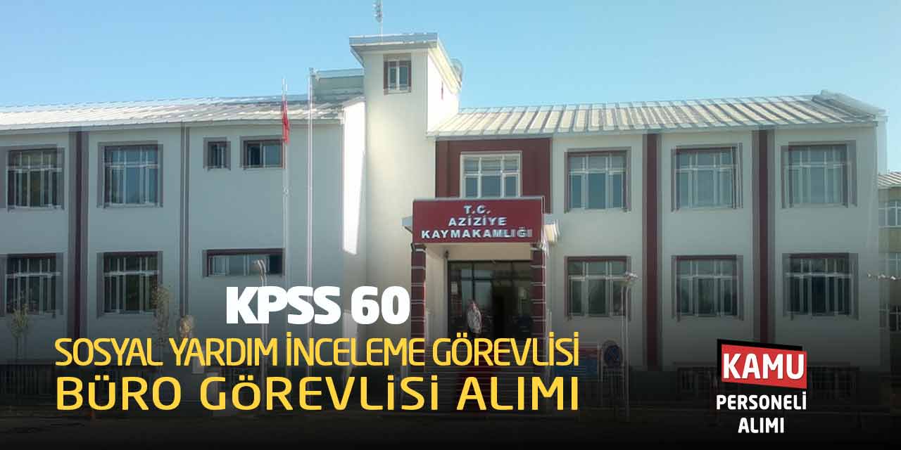 KPSS 60 Sosyal Yardım İnceleme Görevlisi - Büro Görevlisi Alımı