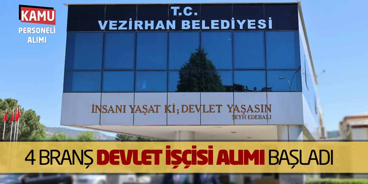 4 Farklı Branşta Devlet İşçisi Alımı Başvuruları Başladı