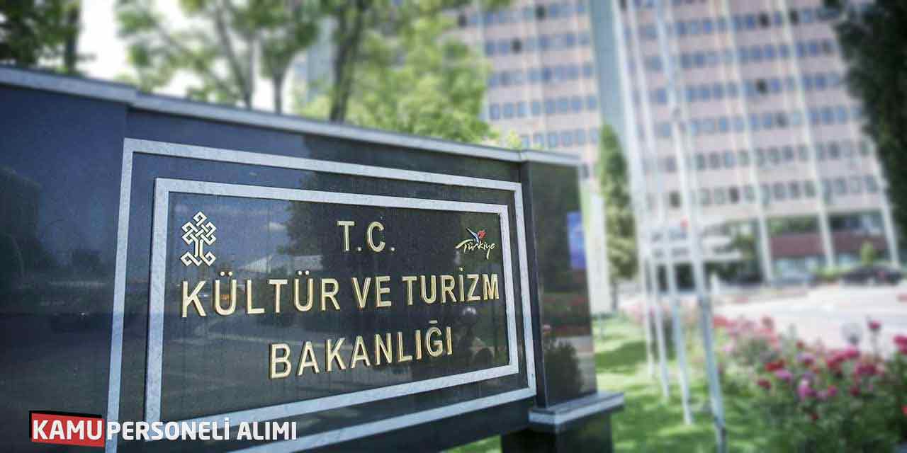 Kültür ve Turizm Bakanlığı 1629 Memur Alımı: Yeni Duyuru Geldi