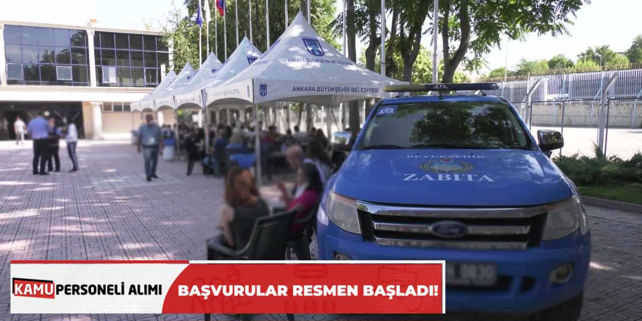 Ankara Büyükşehir Belediyesi 133 Zabıta Memuru Alımı Bugün Başladı