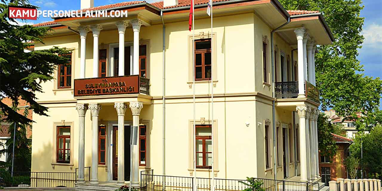 Süleymanpaşa Belediye Başkanlığı 15 Zabıta Memuru Alımı