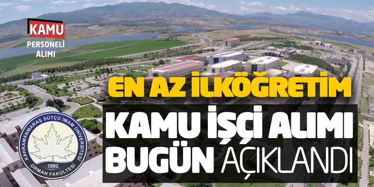 En Az İlköğretim Yeni Kamu İşçi Alımı Bugün Açıklandı! Süreç Başladı