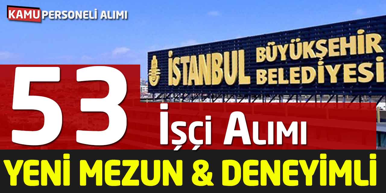 Yeni Mezun Ya Da Deneyimli 53 Ekip Sorumlusu ve Filit İşçisi Alımı