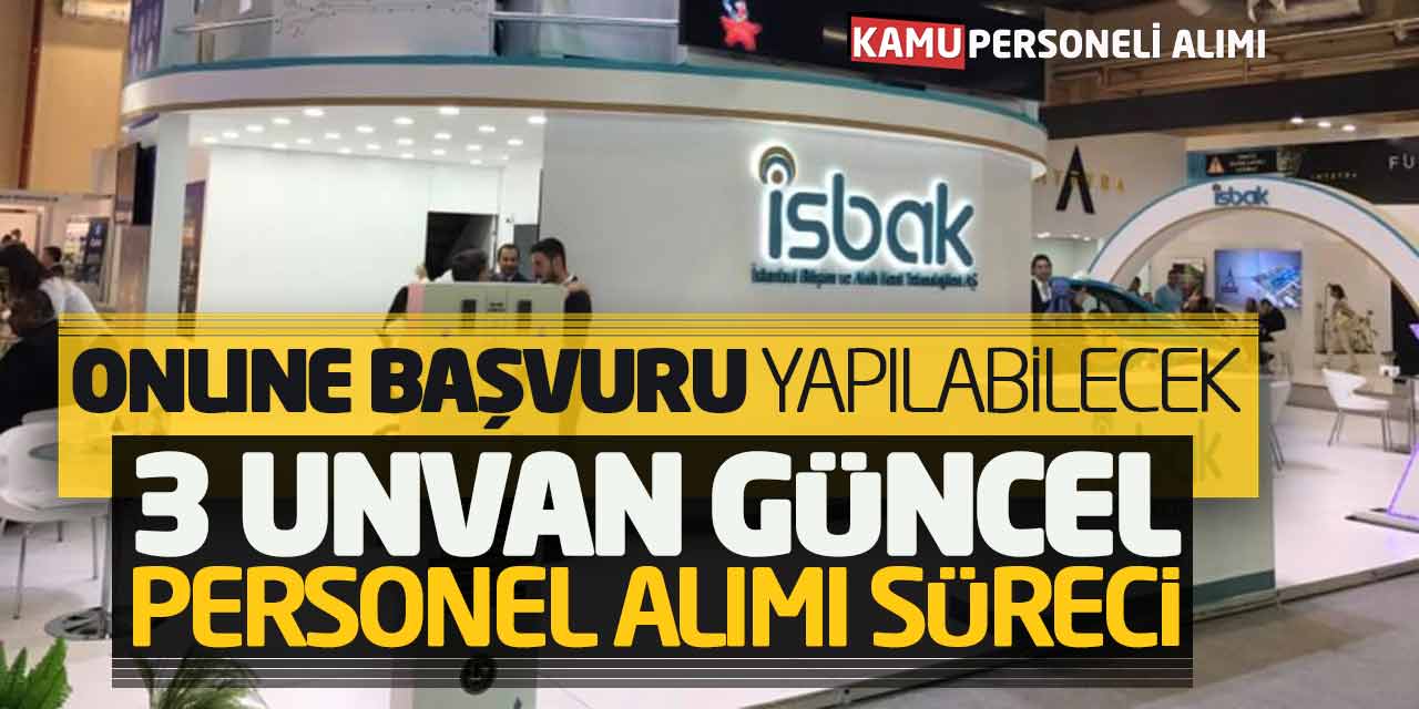Online Başvuru Yapılabilecek! 3 Unvanda Güncel Personel Alımı Süreci
