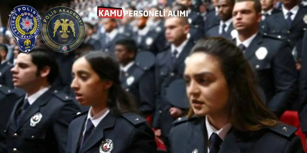 12000 Polis Memuru Alımı Yapılacak! Başvuru Tüm Şartları Nelerdir