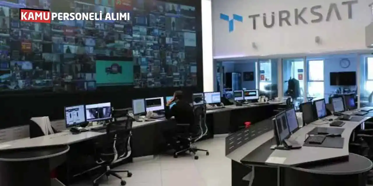 TÜRKSAT Personel Alımı Yapacak! Yeni İş İlanı Online Başvuru Açıldı