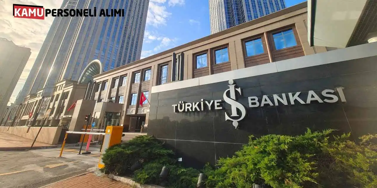 İş Bankası Şoför Tekniker Teknisyen Alımı: Güncel Başvuru Ekranı