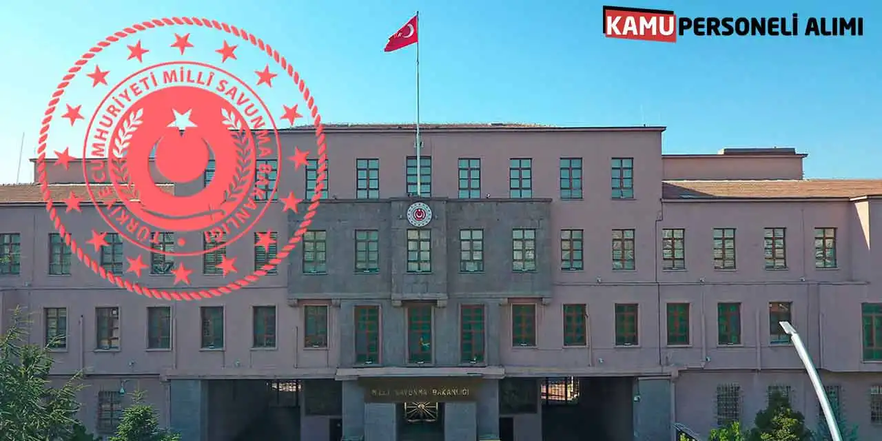 MSB MSÜ HKK DKK KKK Genel Kurmay 1.000 Devlet Personeli Alımı