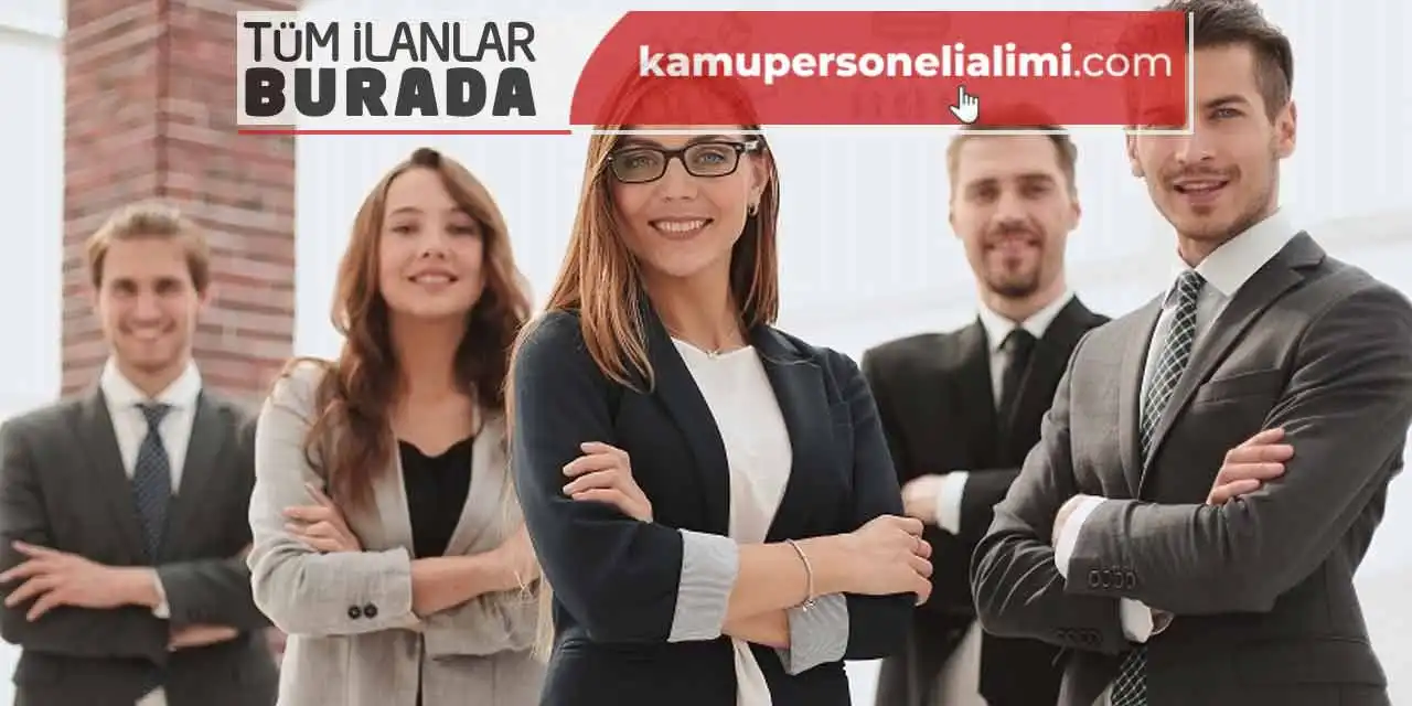 3 Farklı Kuruma Yeni Personel Alımı İş İlanları 7 Ünvanda Başladı