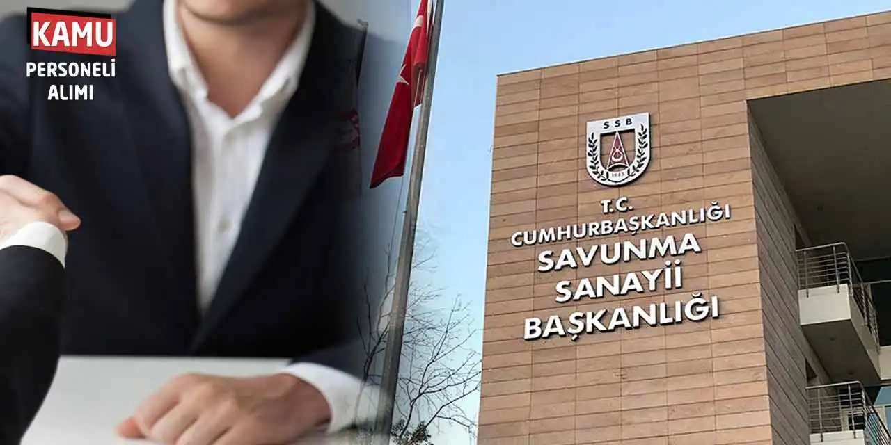 Savunma Sanayii GİH 7. Derece Devlet Memuru Alımı Açıklandı