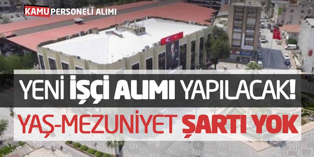 Yeni İşçi Alımı Yapılacak! Yaş ve Mezuniyet Şartı Yok (Güncel Başvuru)