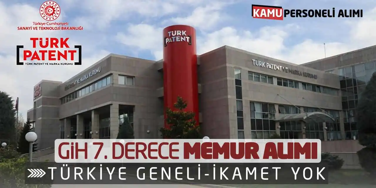 Kamu Kurumu GİH 7. Derece Memur Alımı: Türkiye Geneli-İkamet Yok