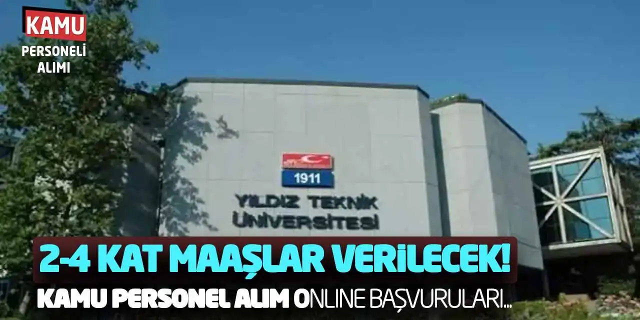 2-4 Kat Maaşlar Verilecek: Kamu Personel Alım Online Başvuruları