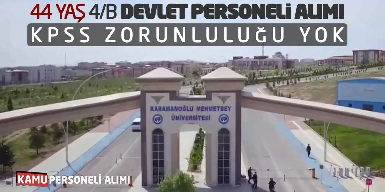 44 Yaş Sözleşmeli Devlet Personeli Alımı: KPSS Zorunluluğu Yok