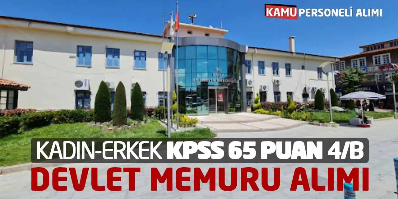 Kadın-Erkek KPSS 65 Puan Sözleşmeli Devlet Memuru Alımı