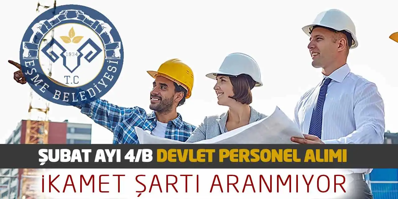 Şubat Ayı Sözleşmeli Devlet Personel Alımı: İkamet Şartı Aranmıyor