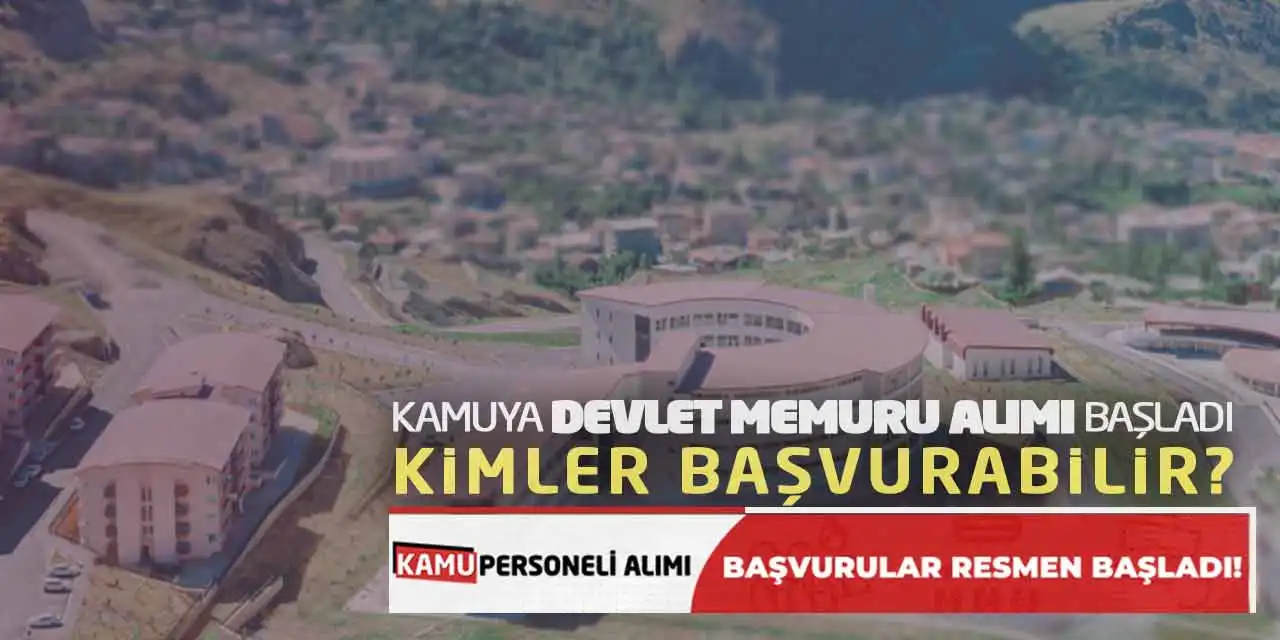 Kamuya Devlet Memuru Alımı Başladı! Kimler Başvurabilir?