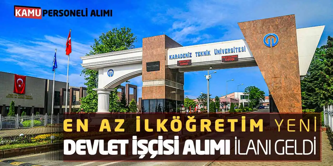 En Az İlköğretim Yeni Devlet İşçisi Alımı İlanı Geldi