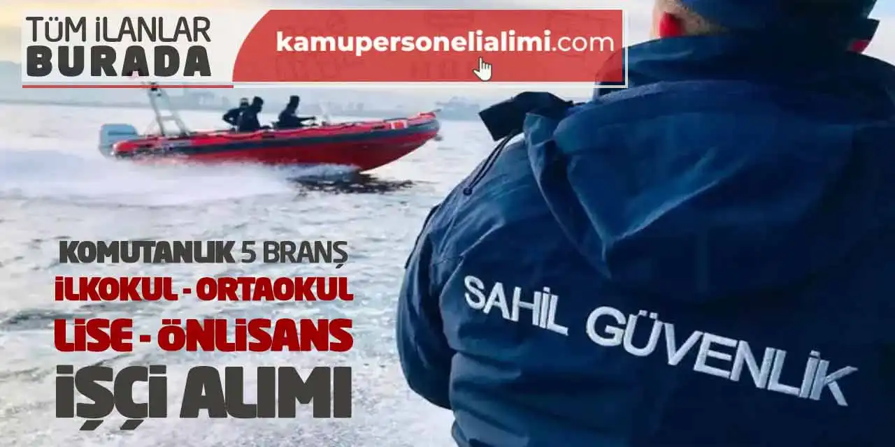 Komutanlık 5 Branş İlkokul Ortaokul Lise Önlisans İşçi Alımı