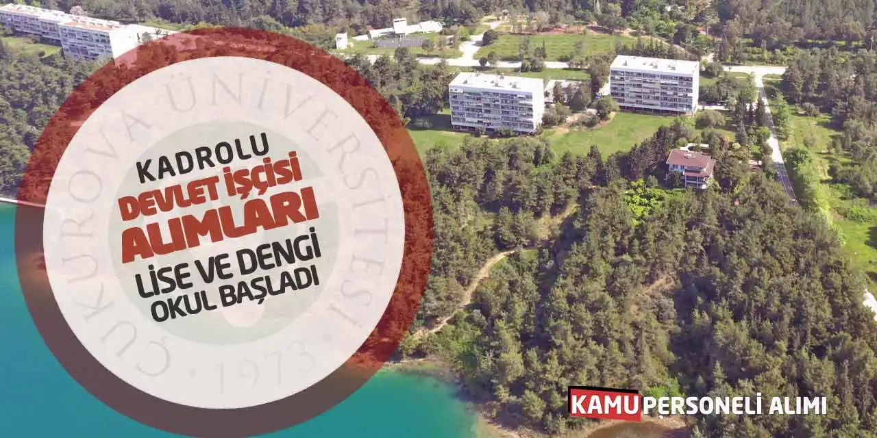 Kadrolu Devlet İşçisi Alımları! Lise ve Dengi Okul Başladı