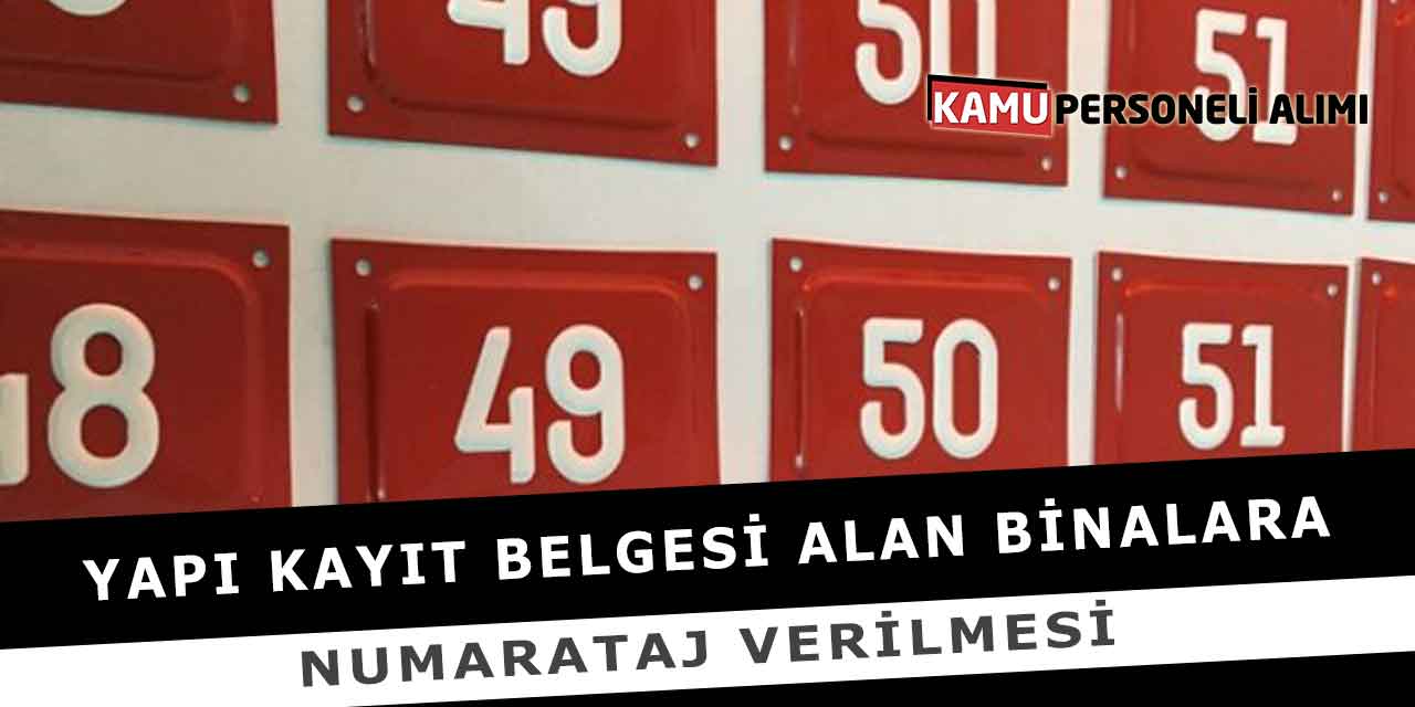 Yapı Kayıt Belgesi Alan Binalara Numarataj Verilmesi