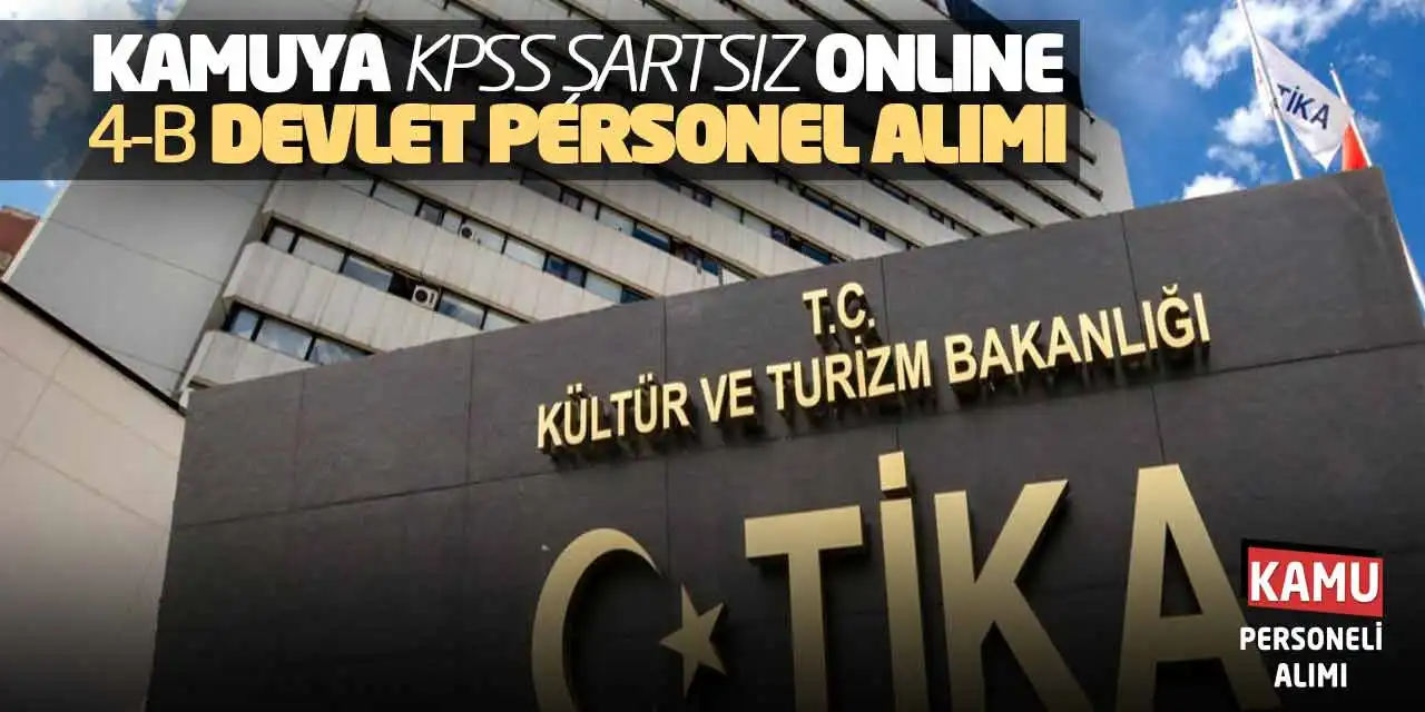 Kamuya KPSS Şartsız Online 4-B Devlet Personel Alımı