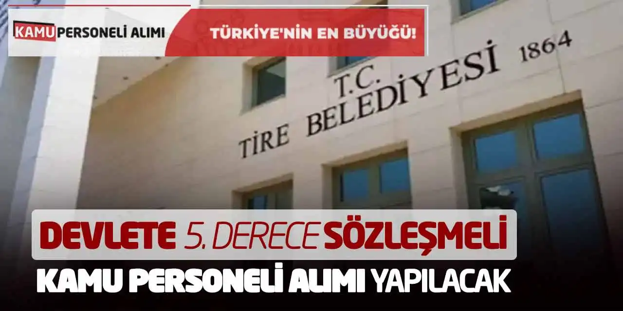 Devlete 5. Derece Sözleşmeli Kamu Personeli Alımı Yapılacak