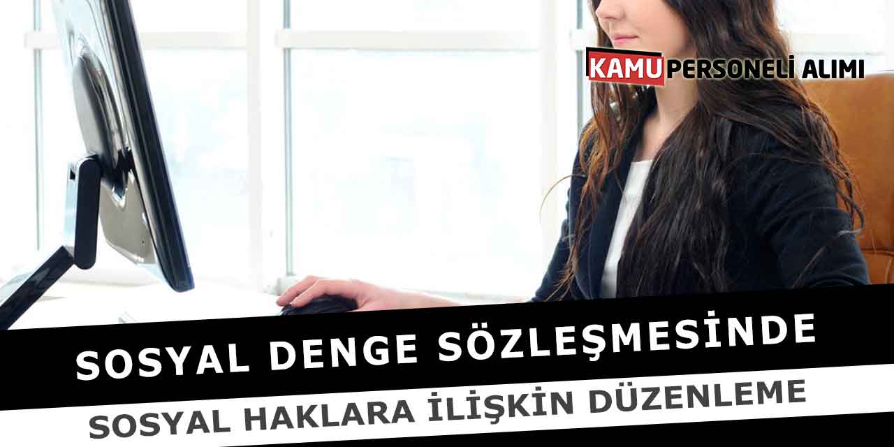 Sosyal Denge Sözleşmesinde Sosyal Haklara İlişkin Düzenleme