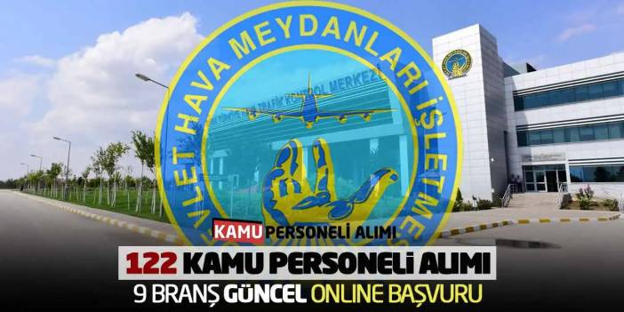 DHMİ 122 Kamu Personeli Alımı! 9 Branş Güncel Online Başvuru