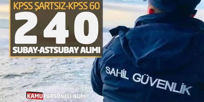 KPSS Şartsız-KPSS 60 Puanlarla 240 Subay-Astsubay Alımı